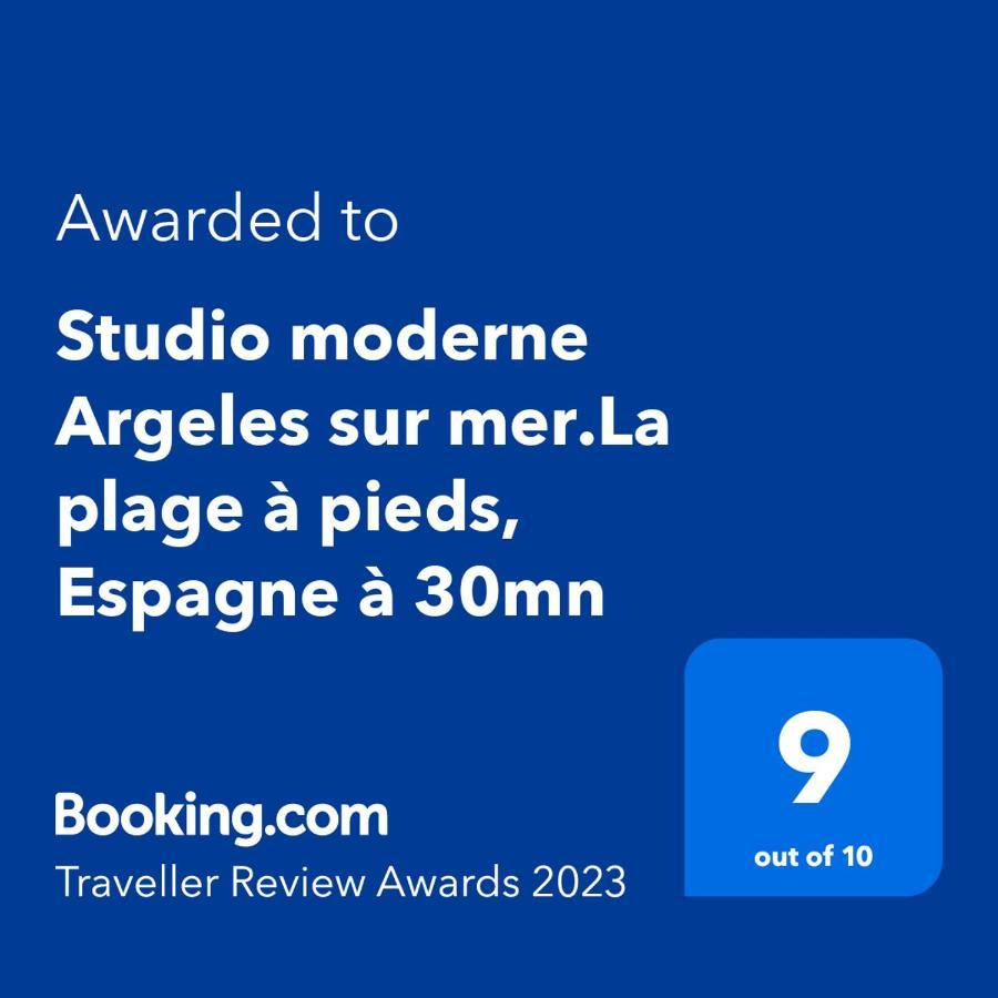 Studio Moderne Argeles Sur Mer.La Plage A Pieds, Espagne A 30Mn Dış mekan fotoğraf